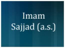 Social and Political Life of Imam Sajjad (A.S)